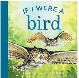 If I Were a Bird (Board Book)