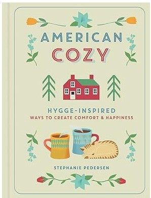 American Cozy By Stephanie Pedersen