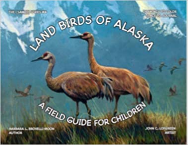 Land Birds of Alaska: A Field Guide for Children