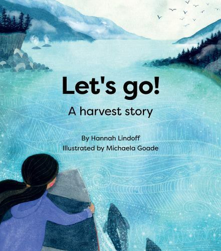 Let's Go! A Harvest Story