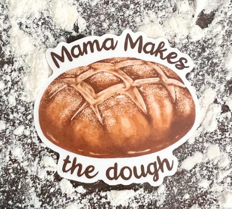 Mama Makes the Dough