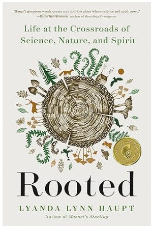 Rooted by Lyanda Lynn Haupt