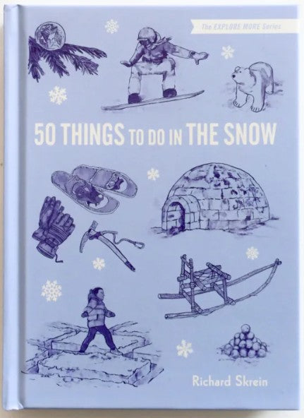 50 Things to Do in the Snow