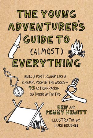 The Young Adventurer's Guide To (Almost) Everything