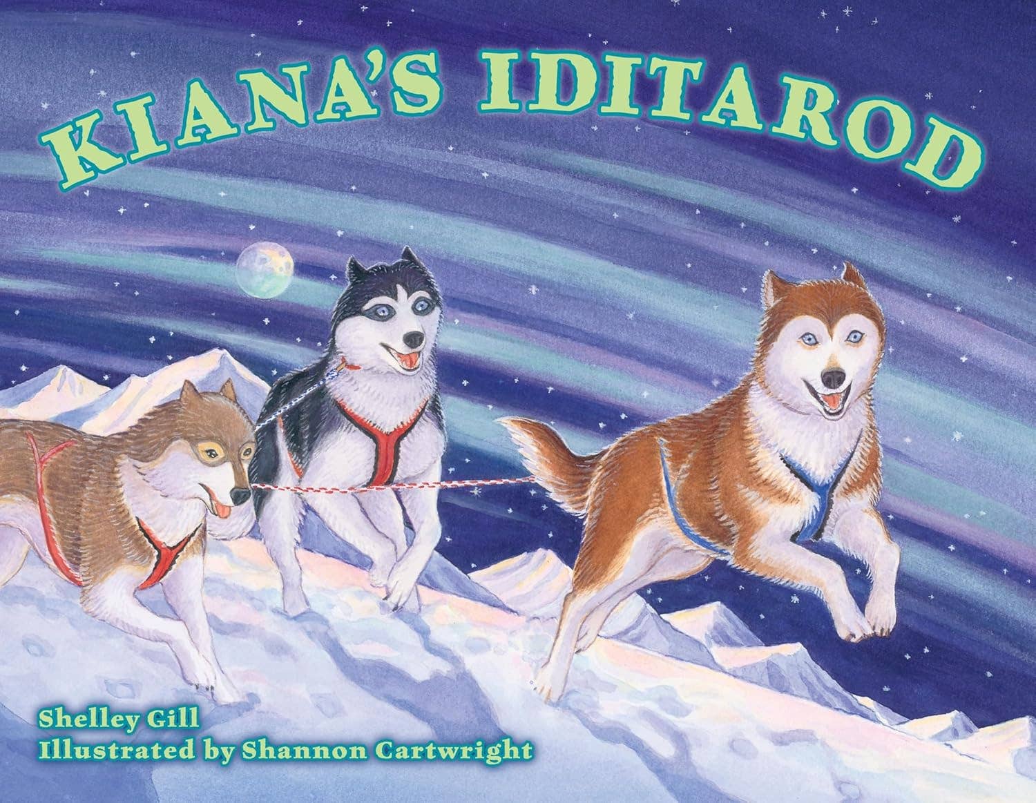 Kiana's Iditarod: An Alaska Children's Book