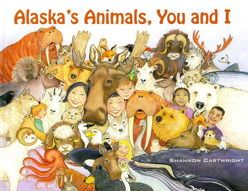 Alaska's Animals, You and I
