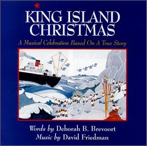 King Island Christmas CD: A Musical Celebration Based on a True Story