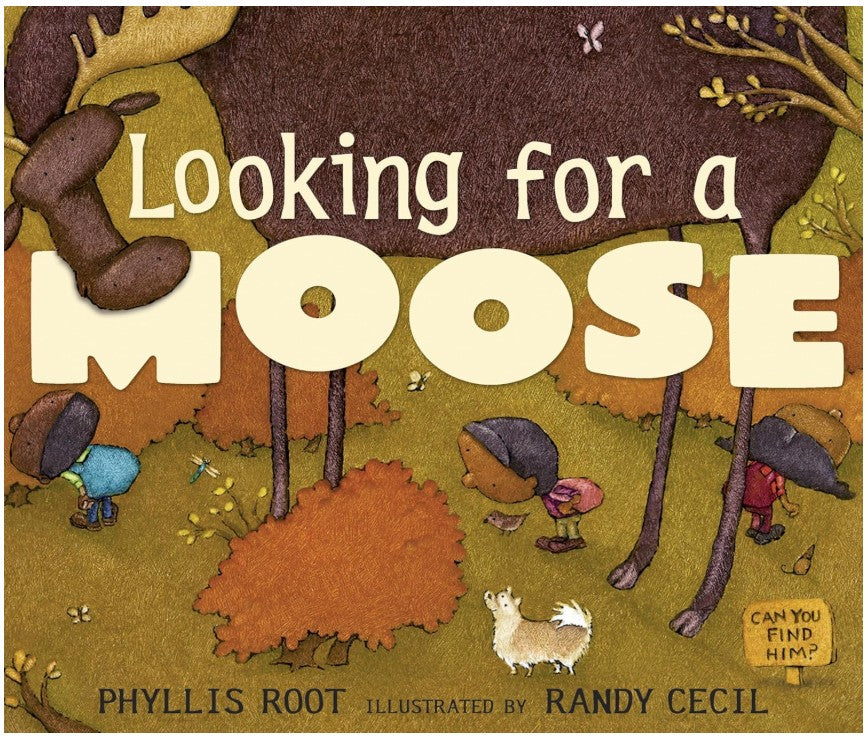 Looking for a Moose By Phyllis Root