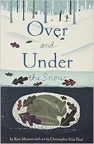 Over and Under the Snow