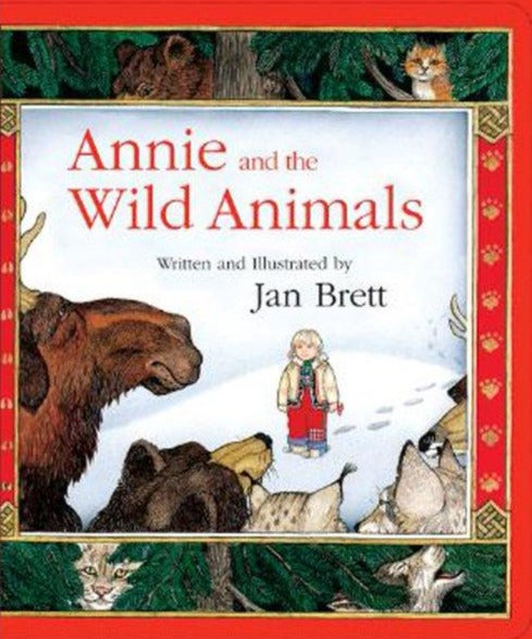 Annie and the Wild Animals Boardbook by Jan Brett