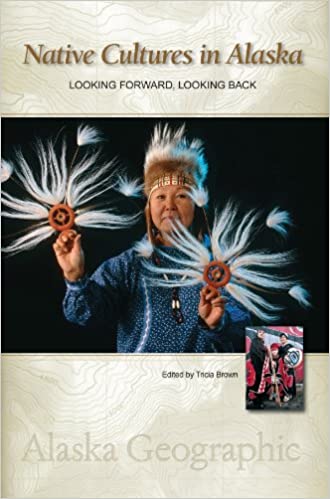 Native Cultures in Alaska: Looking Forward, Looking Back