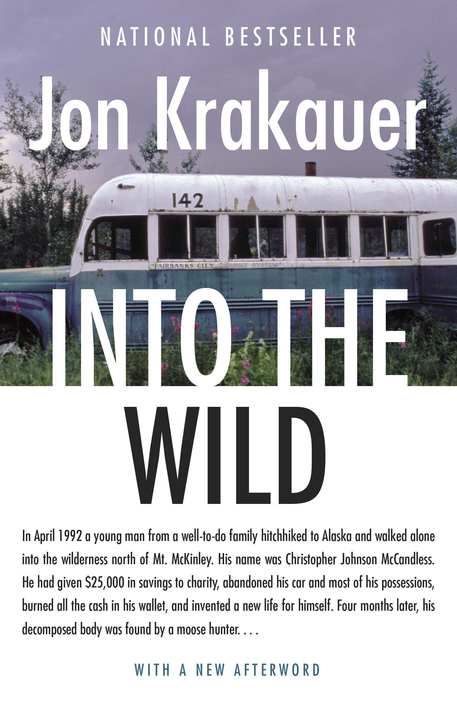 Into the Wild by Jon Krakauer