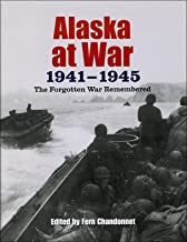 Alaska at War: 1941-1945