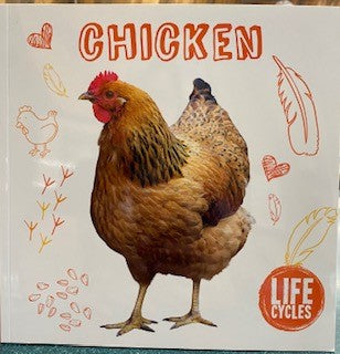 Life Cycles: Chicken