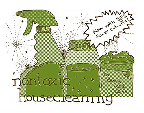 Nontoxic Housecleaning Book